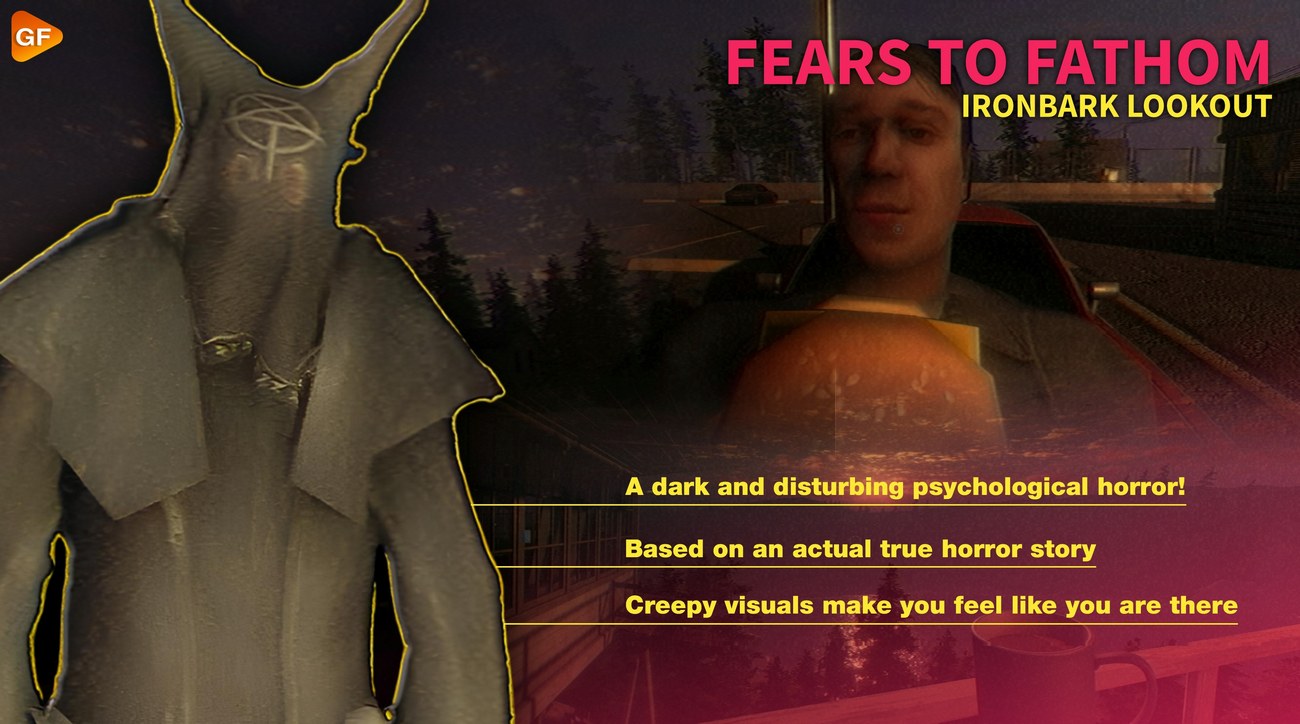 Fears to Fathom - Ironbark Lookout Game