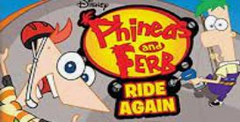 Phineas and Ferb: Ride Again