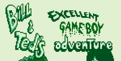 Bill & Ted's Excellent Game Boy Adventure: A Bogus Journey!