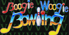 Boogie Woogie Bowling