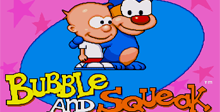 Bubble and Squeek