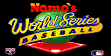 Nomo World Series Baseball