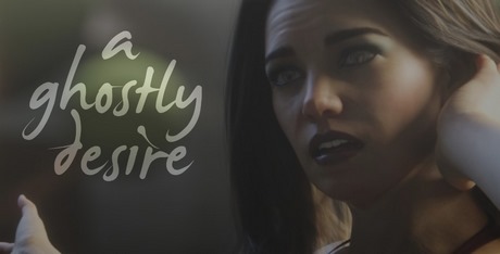 A Ghostly Desire