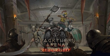 Blackthorn Arena: Reforged