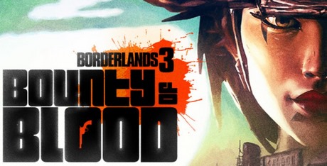 Borderlands 3: Bounty of Blood