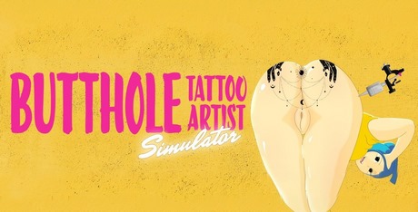 Butthole Tattoo Artist Simulator