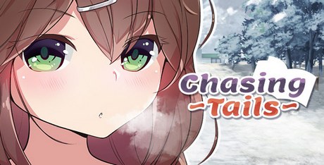 Chasing Tails - A Promise in the Snow