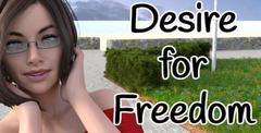 Desire for Freedom