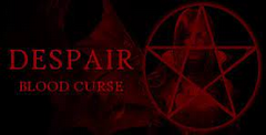 Despair: Blood Curse