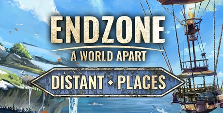 Endzone - A World Apart: Distant Places