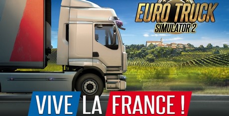 Euro Truck Simulator 2 - Vive la France !