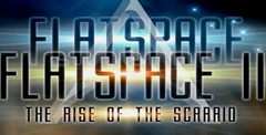 Flatspace II: Rise of the Scarrid