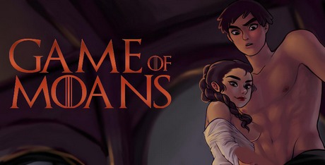 Game of Moans