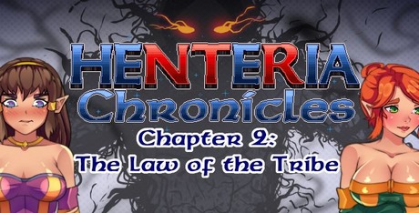 Henteria Chronicles Ch. 2 : The Law of the Tribe