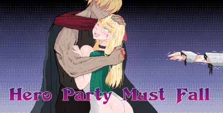 Hero Party Must Fall