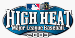 High Heat MLB 2003