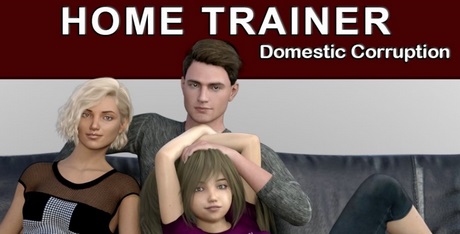 Home Trainer – Domestic Corruption