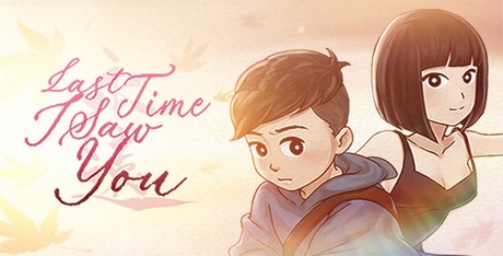 Last Time I Saw You