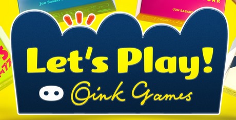 Let's Play! Oink Games