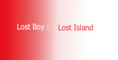 Lost Boy : Lost Island