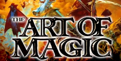 Magic and Mayhem: The Art Of Magic