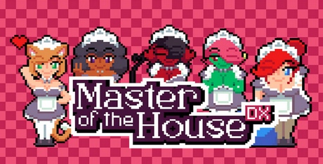 Master of the House DX