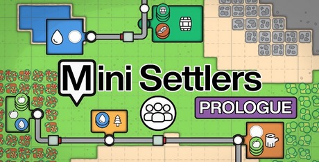 Mini Settlers: Prologue