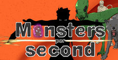Monsters per Second