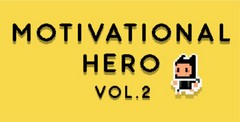 Motivational Hero Vol. 2