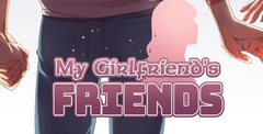 My Girlfriend’s Friends