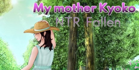 My Mother Kyoko – NTR Fallen