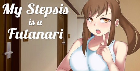 My Stepsis is a Futanari