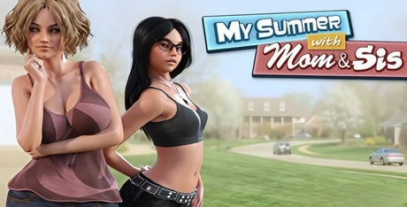 My Summer with Mom & Sis
