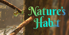 Nature’s Habit