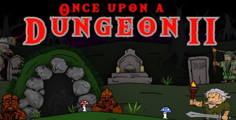 Once upon a Dungeon II