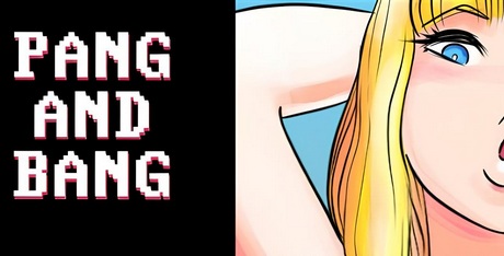 Pang and Bang