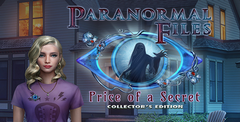 Paranormal Files: Price of a Secret Collector’s Edition