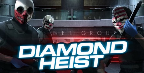 PAYDAY 2: The Diamond Heist