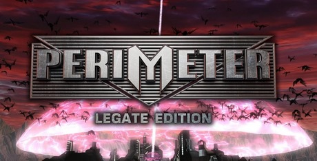 PERIMETER: Legate Edition