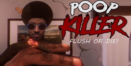 Poop Killer - Flush or Die