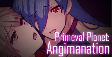 Primeval Planet: Angimanation