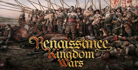 Renaissance Kingdom Wars