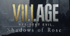 Resident Evil Village: Shadow of Rose