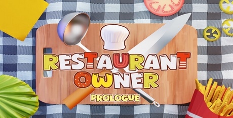 Restaurant Owner: Prologue