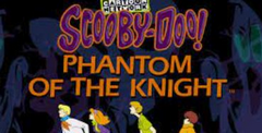 Scooby Doo Phantom of The Knight