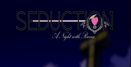 Seduction: A Night with Raven