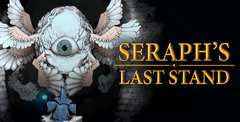 Seraph’s Last Stand