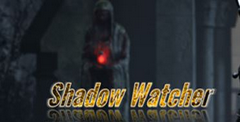 Shadow Watcher