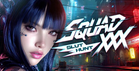 SQUAD XXX: Slut Hunt