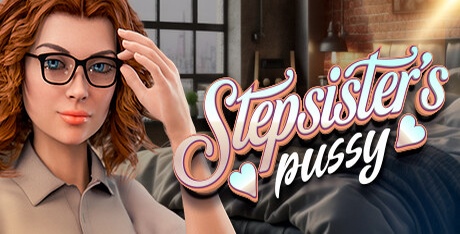 Step-Sister's Pussy